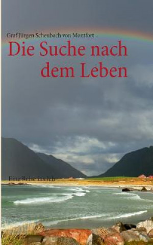Kniha Suche nach dem Leben Graf Jürgen Scheubach von Montfort