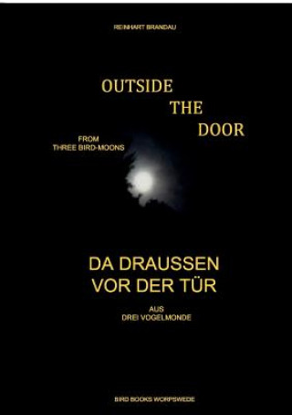 Könyv Outside the Door - Da draussen vor der Tur Reinhart Brandau
