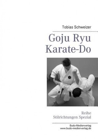 Carte Goju Ryu Karate-Do Ralf Kruckemeyer
