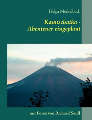 Libro Kamtschatka Helga Merkelbach