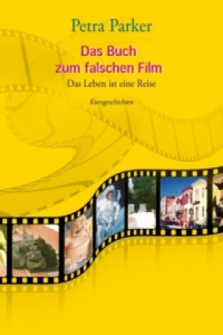 Buch Das Buch zum falschen Film Petra Parker