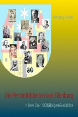 Carte Die Persönlichkeiten von Eilenburg Wolfgang Beuche