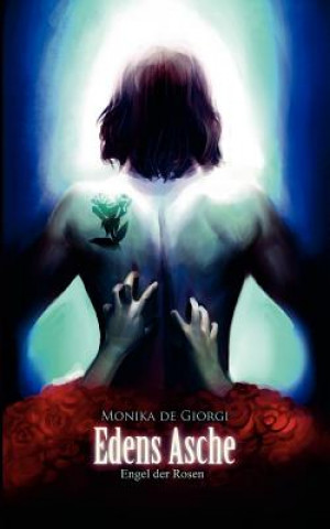 Libro Edens Asche Monika De Giorgi