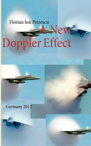 Könyv New Doppler Effect Florian Ion Petrescu