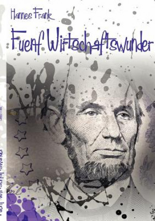 Boek Funf Wirtschaftswunder Hannes Frank