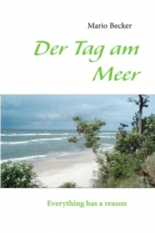 Knjiga Der Tag am Meer Mario Becker