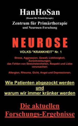 Carte Neurose. Volks-krankheit Nr. 1 HanHoSan
