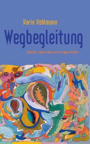 Книга Wegbegleitung Karin Kohlmann