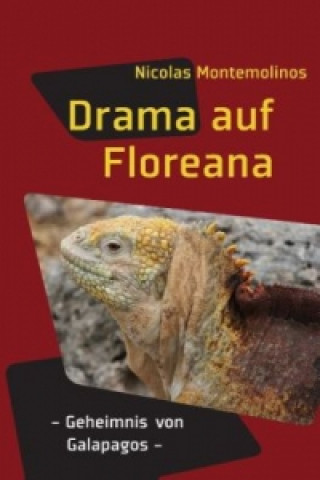 Könyv Drama auf Floreana Nicolas Montemolinos