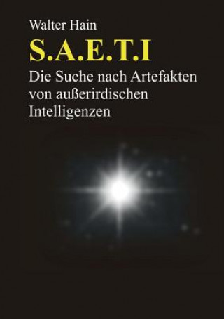 Книга S.A.E.T.I. Walter Hain