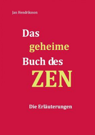 Książka geheime Buch des ZEN - Die Erlauterungen Jan Hendriksson