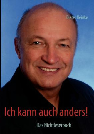 Książka Ich kann auch anders! Dieter Reinke