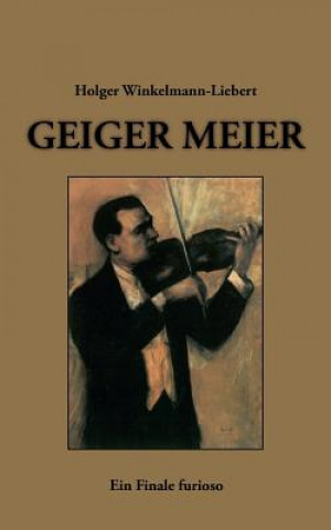 Könyv Geiger Meier Holger Winkelmann-Liebert