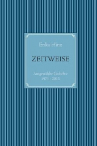 Buch Zeitweise Erika Hinz