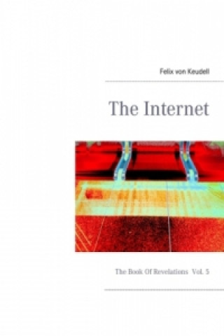 Carte The Internet Felix von Keudell