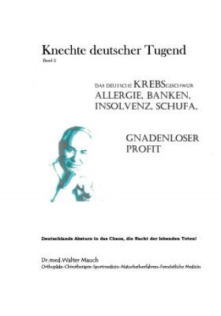 Kniha Knechte deutscher Tugend, Band II Walter Mauch