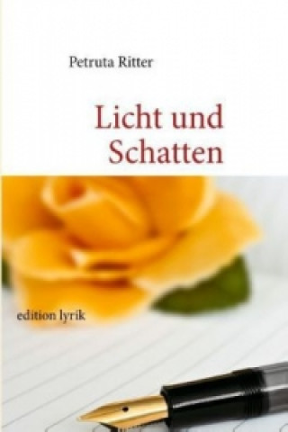 Könyv Licht und Schatten Petruta Ritter