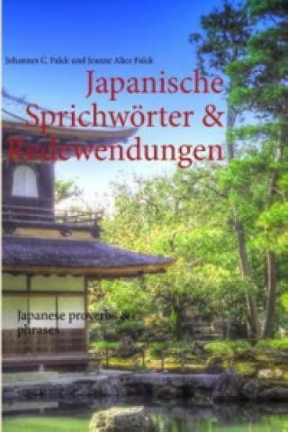 Carte Japanische Sprichwörter & Redewendungen Johannes C. Falck