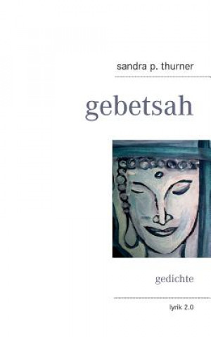 Kniha gebetsah Sandra P. Thurner