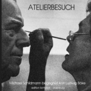 Kniha Atelierbesuch Michael Schildmann