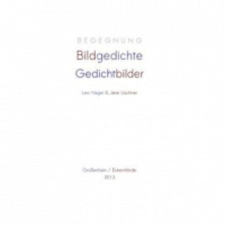 Knjiga Begegnung Leopold Nagel