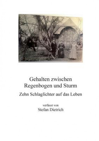 Carte Gehalten zwischen Regenbogen und Sturm Stefan Dietrich