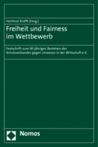 Kniha Freiheit und Fairness im Wettbewerb Hartmut Krafft