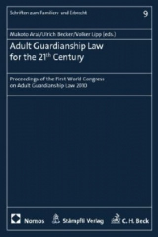 Carte Adult Guardianship Law for the 21st Century Makoto Arai