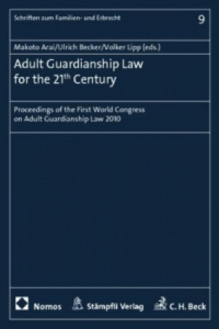 Knjiga Adult Guardianship Law for the 21st Century Makoto Arai