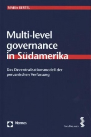 Livre Multi-level governance in Südamerika Maria Bertel