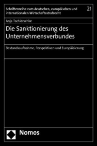 Kniha Die Sanktionierung des Unternehmensverbundes Anja Tschierschke