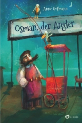 Carte Osman, der Angler Anne Hofmann