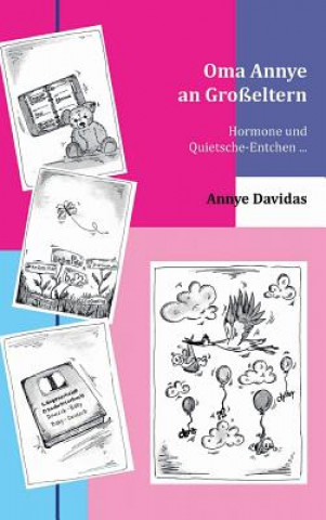 Könyv Oma Annye an Grosseltern Annye Davidas