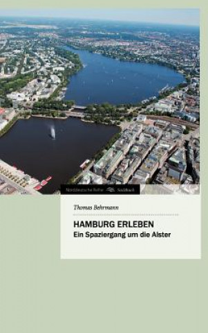 Książka Hamburg erleben Thomas Behrmann