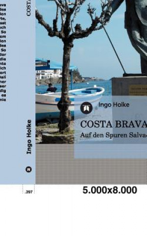 Knjiga Costa Brava - Dali Ingo Holke