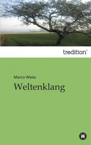 Könyv Weltenklang Marco Weiss