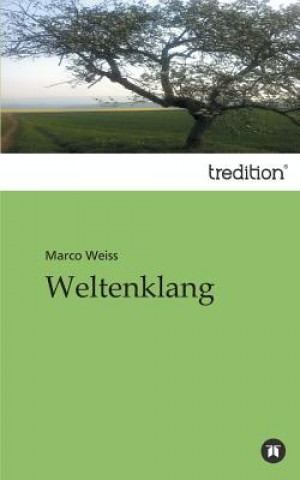 Kniha Weltenklang Marco Weiss