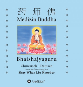 Carte Medizin Buddha Shay Whar Kröber