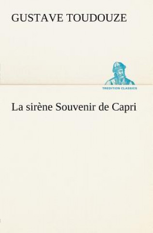 Книга sirene Souvenir de Capri Gustave Toudouze