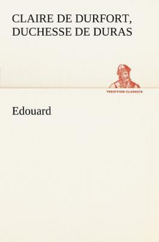 Kniha Edouard Claire de Durfort