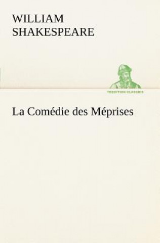 Kniha Comedie des Meprises William Shakespeare