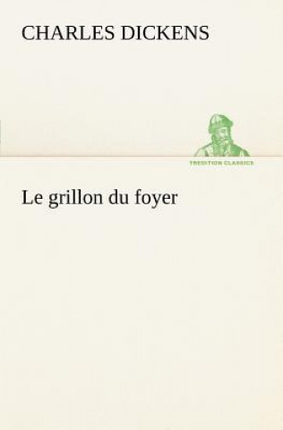 Book grillon du foyer Charles Dickens