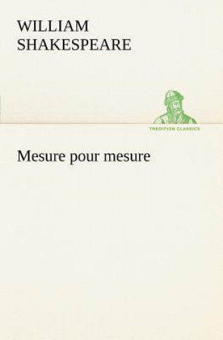 Kniha Mesure pour mesure William Shakespeare