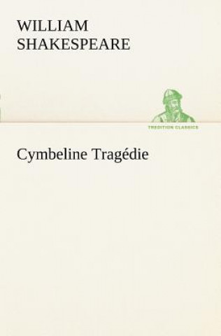 Könyv Cymbeline Tragedie William Shakespeare