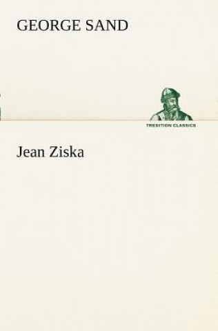 Kniha Jean Ziska George Sand