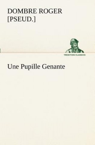 Carte Pupille Genante Roger