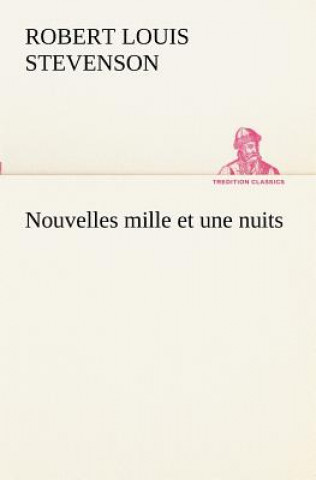 Buch Nouvelles mille et une nuits Robert Louis Stevenson