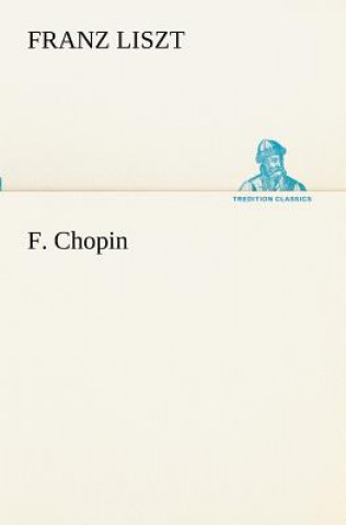 Carte F. Chopin Franz Liszt