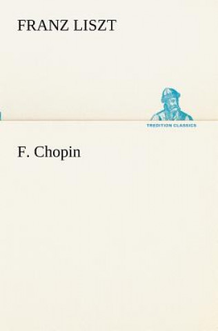 Kniha F. Chopin Franz Liszt