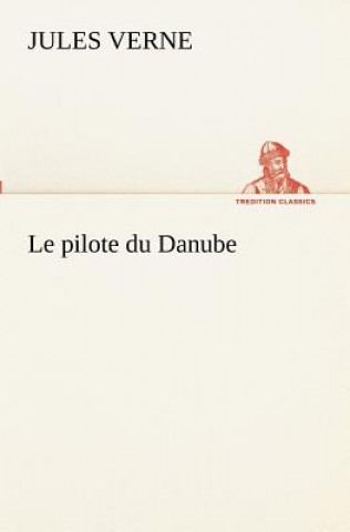 Knjiga pilote du Danube Jules Verne